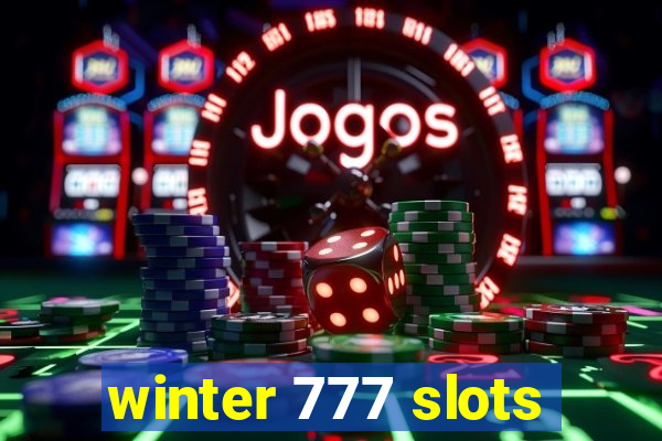 winter 777 slots